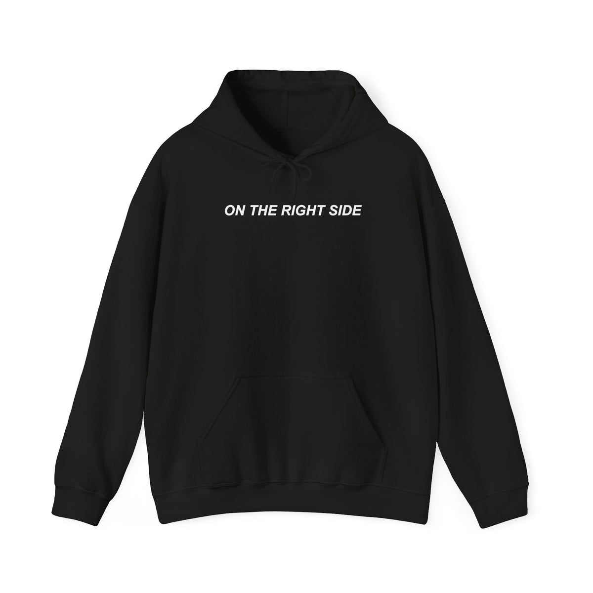 'On The Right Side' Hoodie