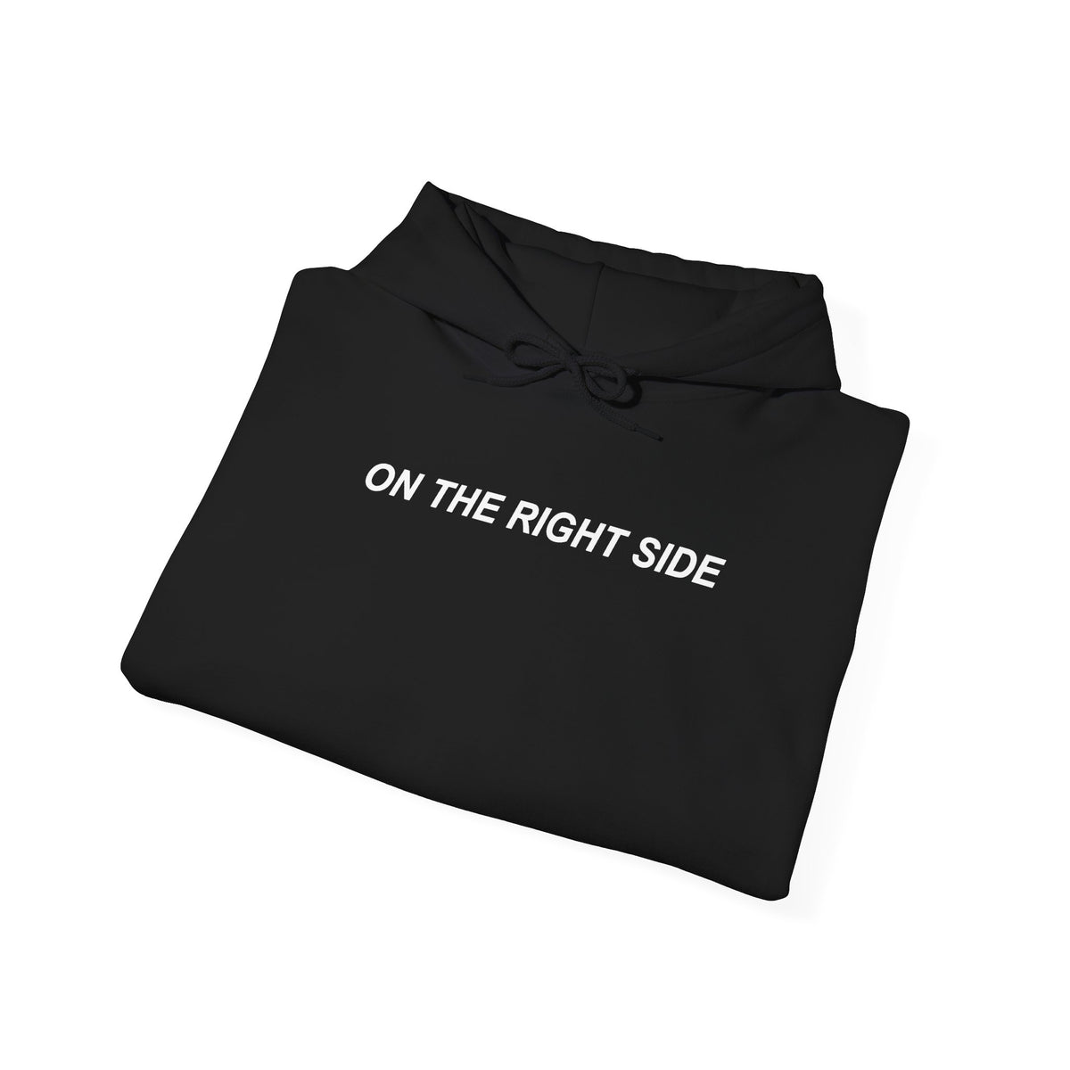 'On The Right Side' Hoodie